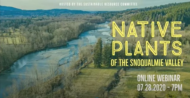 Native Plants of the Snoqualmie Valley video